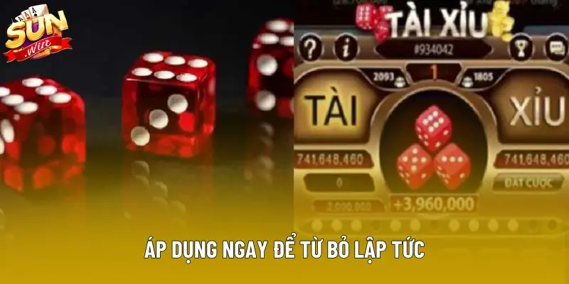 Áp dụng ngay để từ bỏ lập tức